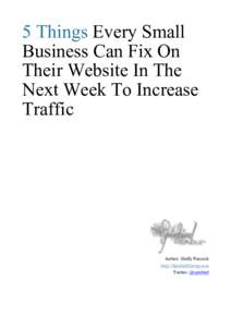 5 Things Every Small Business Can Fix On Their Website In The Next Week To Increase Traffic
