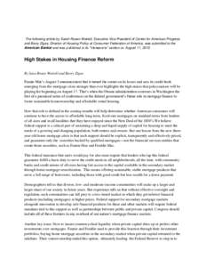 The following article by Sarah Rosen Wartell, Executive Vice President of Center for American Progress and Barry Zigas, Director of Housing Policy at Consumer Federation of America, was submitted to the American Banker a