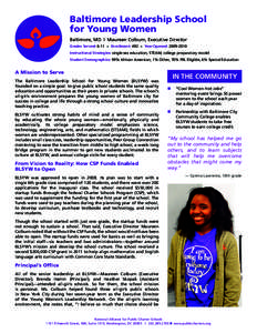 Baltimore Leadership School for Young Women Baltimore, MD | Maureen Colburn, Executive Director Grades Served: 6-11  n