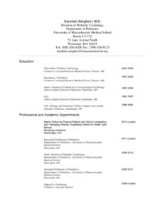 Darshak Sanghavi, M.D. Division of Pediatric Cardiology Department of Pediatrics University of Massachusetts Medical School Room S[removed]Lake Avenue North