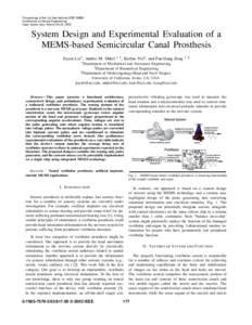 Proceedings of the 1st International IEEE EMBS Conference on Neural Engineering Capri Island, Italy • March 20-22, 2003 System Design and Experimental Evaluation of a MEMS-based Semicircular Canal Prosthesis