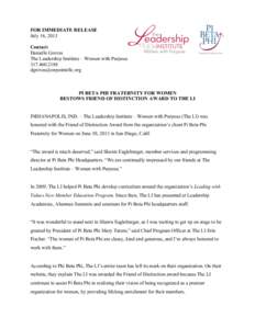 FOR IMMEDIATE RELEASE July 16, 2013 Contact: Danielle Groves The Leadership Institute – Women with Purpose[removed]