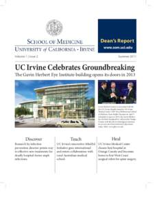 Dean’s Report www.som.uci.edu Volume 1 | Issue 2 Summer 2011