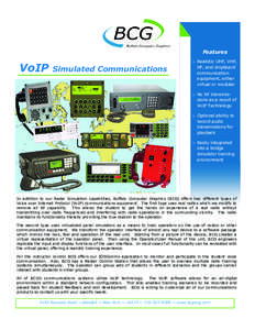 Features  VoIP Simulated Communications