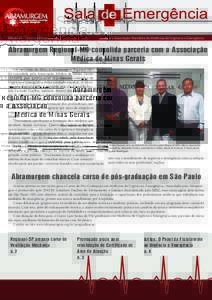 Edição 17 - Janeiro e FevereiroJornal da Associação Brasileira de Medicina de Urgência e Emergência Abramurgem Regional-MG consolida parceria com a Associação Médica de Minas Gerais