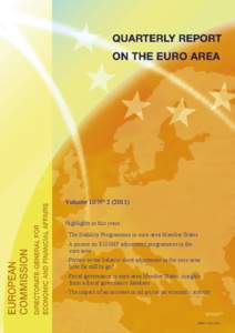 Volume 10 N° [removed]Highlights in this issue: - The Stability Programmes in euro-area Member States - A primer on EU/IMF adjustment programmes in the euro area - Private sector balance sheet adjustment in the euro are