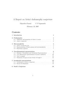 A Report on Artin’s holomorphy conjecture Dipendra Prasad C S Yogananda  February 23, 2007