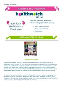 Merseyside / Birkenhead / Cheshire West and Chester / Wirral Peninsula / Metropolitan Borough of Wirral / HealthWatch / Caregiver / Local government in the United Kingdom / Local government in England / Wirral