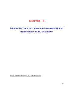 Chapter – II Profile of the study area and the respondent investors in Hubli-Dharwad