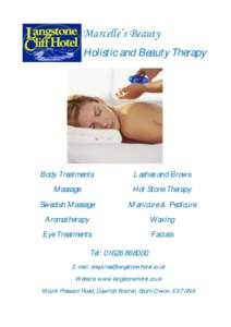 Marcelle’s Beauty Holistic and Beauty Therapy Body Treatments  Lashes and Brows