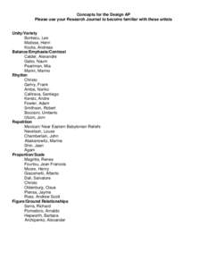 Concepts for the Design AP Please use your Research Journal to become familiar with these artists Unity/Variety Bontecu, Lee Matisse, Henri