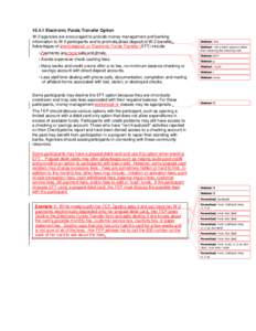 [removed]Electronic Funds Transfer Option W-2 agencies are encouraged to provide money management and banking information to W-2 participants and to promote direct deposit of W-2 benefits.. Advantages of direct deposit, or