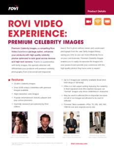 Rovi Video Experience: Premium Celebrity Images Package Details