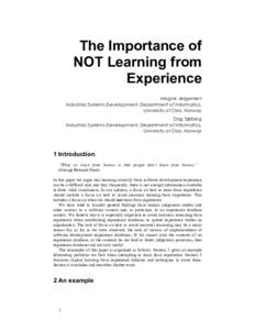 Innovation / Heuristic / Representativeness heuristic / Software development process / Availability heuristic / Hindsight / Waterfall model / Project management / Anchoring / Heuristics / Science / Cognition