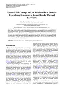 American Journal of Sports Science and Medicine, 2013, Vol. 1, No. 1, 1-6 Available online at http://pubs.sciepub.com/ajssm/1/1/1 © Science and Education Publishing DOI:[removed]ajssm[removed]Physical Self-Concept and It