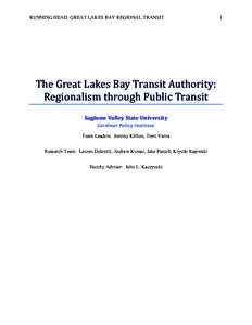 The Great Lakes Bay Transit Authority: Regionalism through Public Transit