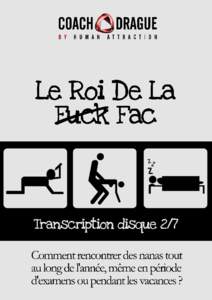 Le Roi De La Fac  Transcription disque 2/7 CoachDrague.com & DraguerUneFille.net