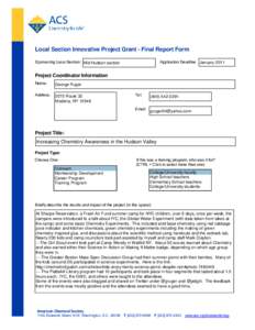 Local Section Innovative Project Grant - Final Report Form Sponsoring Local Section: Mid Hudson section Application Deadline: January[removed]Project Coordinator Information