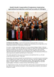 South-South Cooperation Programme improving agricultural production and food security in Ethiopia Participants of the workshop  18 February 2014, Adama – South-South Cooperation Programme (SSC) is improving