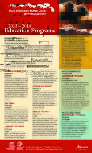 2013 – 2014  Education Programs GUIDED TOUR AND INTERPRETIVE PROGRAMS $3 per youth for the first program
