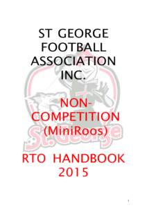 ST GEORGE FOOTBALL ASSOCIATION INC. NONCOMPETITION (MiniRoos)