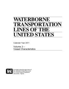 WATERBORNE TRANSPORTATION LINES OF THE UNITED STATES Calendar Year 2011