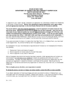 STATE OF NEW YORK DEPARTMENT OF CORRECTIONS AND COMMUNITY SUPERVISION CERTIFICATE REVIEW UNIT The Harriman State Campus – Building[removed]Washington Avenue Albany, NY[removed]