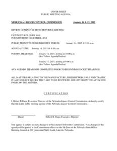 COVER SHEET PUBLIC MEETING AGENDA NEBRASKA LIQUOR CONTROL COMMISSION  January 14 & 15, 2015