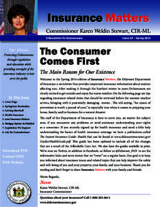 Insurance Matters  Insurance Matters Commissioner Karen Weldin Stewart, CIR-ML A Newsletter for Delawareans