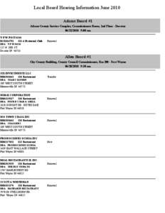 Local Board Hearing Information June 2010 Adams Board #1 Adams County Service Complex, Commissioners Room, 2nd Floor - Decatur[removed]:00 am V F W POST 6236 RC0106791