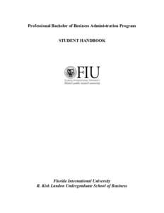 Association of Public and Land-Grant Universities / Coalition of Urban and Metropolitan Universities / Education in Miami /  Florida / Florida International University / Bachelor of Business Administration / College of Business / Business school / Florida International University College of Business Administration / Terry College of Business / Education / Florida / Academia