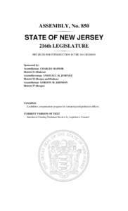 ASSEMBLY, No[removed]STATE OF NEW JERSEY 216th LEGISLATURE PRE-FILED FOR INTRODUCTION IN THE 2014 SESSION