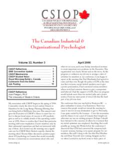 The Canadian Industrial and Organizational Psychologist. Volume 22, Issue 3  The Canadian Industrial & Organizational Psychologist Volume 22, Number 3 CSIOP Reflections