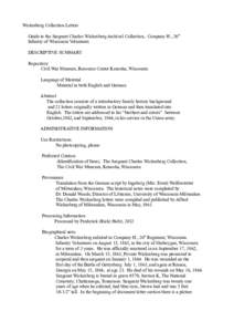 Wickesberg Collection Letters Guide to the Sargeant Charles Wickesberg Archival Collection, Company H., 26th Infantry of Wisconsin Volunteers DESCRIPTIVE SUMMARY Repository Civil War Museum, Resource Center Kenosha, Wisc