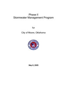 Phase II Stormwater Management Program for City of Moore, Oklahoma