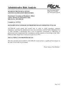 Administrative Rule Analysis BOARD OF MECHANICAL RULES LICENSE EXAMINATION PROCEDURES Mary Ann Cleary, Director Phone: ([removed]