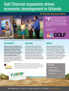 Golf Channel expansion drives economic development in Orlando A Florida Success Story “F