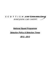 National Squad Selectio Policy and Times 2012_13 _FINAL_27 Oct11