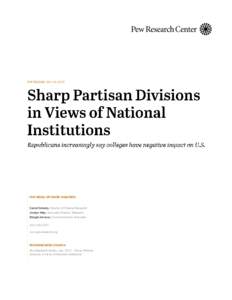 FOR RELEASE JULY 10, 2017  FOR MEDIA OR OTHER INQUIRIES: Carroll Doherty, Director of Political Research Jocelyn Kiley, Associate Director, Research Bridget Johnson, Communications Associate