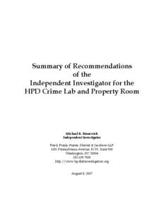 Summary of Recommendations of the Independent Investigator for the HPD Crime Lab and Property Room  Michael R. Bromwich