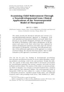 Journal of Loss and Trauma, 14:240–255, 2009 Copyright # Taylor & Francis Group, LLC ISSN: print=online DOI:   Examining Child Maltreatment Through