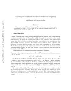 arXiv:1512.08776v1 [math.PR] 29 DecRoyen’s proof of the Gaussian correlation inequality Rafal Latala and Dariusz Matlak  Abstract