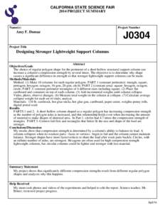CALIFORNIA STATE SCIENCE FAIR 2014 PROJECT SUMMARY Name(s)  Amy F. Domae