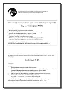 L’AFAAP soutient les personnes vivant avec la maladie psychique et recherche pour le 1er janvierUn/e coordinateur/trice à 70-80% Votre profil : • Bachelor/master en travail social avec expérience • Langue 