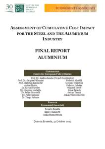 ASSESSMENT OF CUMULATIVE COST IMPACT FOR THE STEEL AND THE ALUMINIUM INDUSTRY FINAL REPORT ALUMINIUM CONTRACTOR