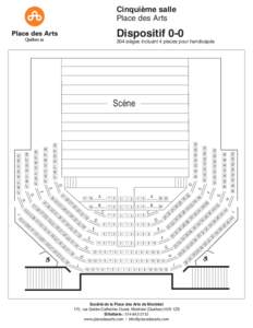 Cinquième salle Place des Arts Dispositifsièges incluant 4 places pour handicapés