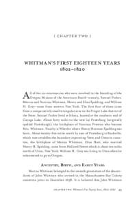 [ CH A P T E R T WO ]  WHITMAN’S FIRST EIGHTEEN YEARS 1802–1820  A