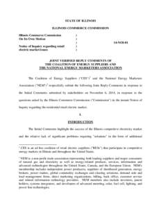 STATE OF ILLINOIS ILLINOIS COMMERCE COMMISSION Illinois Commerce Commission On Its Own Motion Notice of Inquiry regarding retail electric market issues