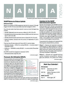 Third Quarter[removed]Provided by the North American Numbering Plan Administration Updates to the NANP Administration System