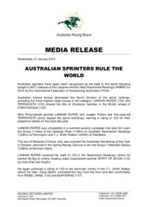 Australian Racing Board  MEDIA RELEASE Wednesday, 21 JanuaryAUSTRALIAN SPRINTERS RULE THE